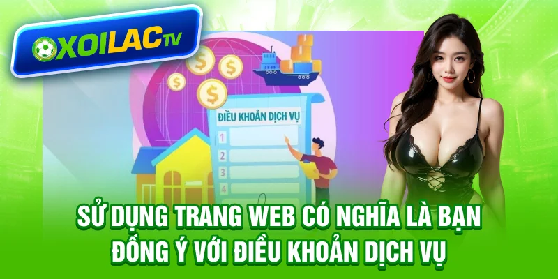 Sử dụng trang web có nghĩa là bạn đồng ý với điều khoản dịch vụ
